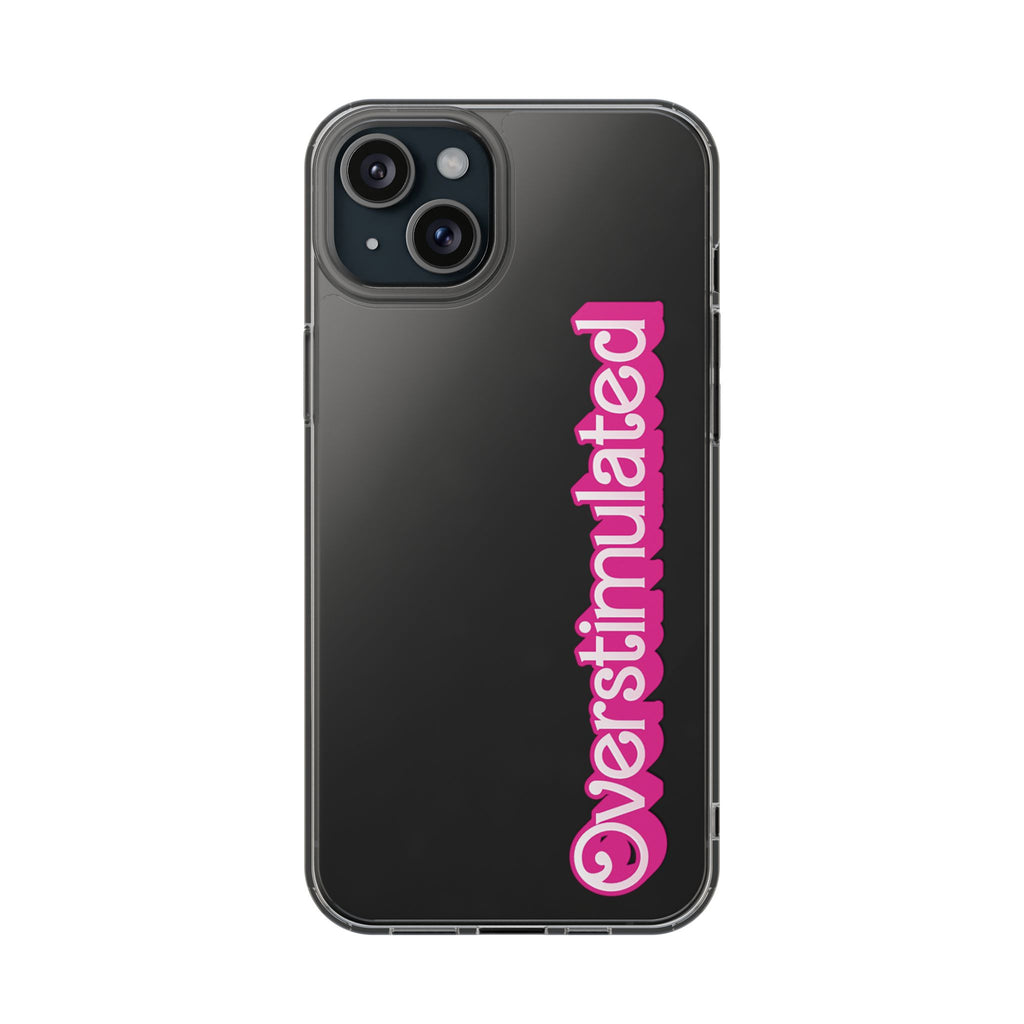 Overstimulated Babe Clear Impact-Resistant Case