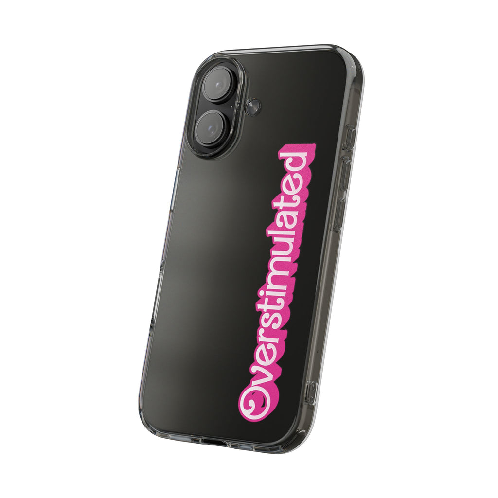 Overstimulated Babe Clear Impact-Resistant Case