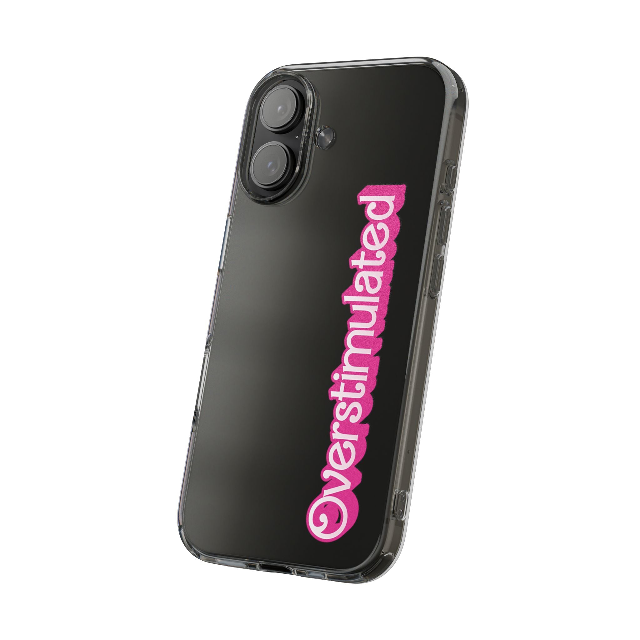 Overstimulated Babe Clear Impact-Resistant Case