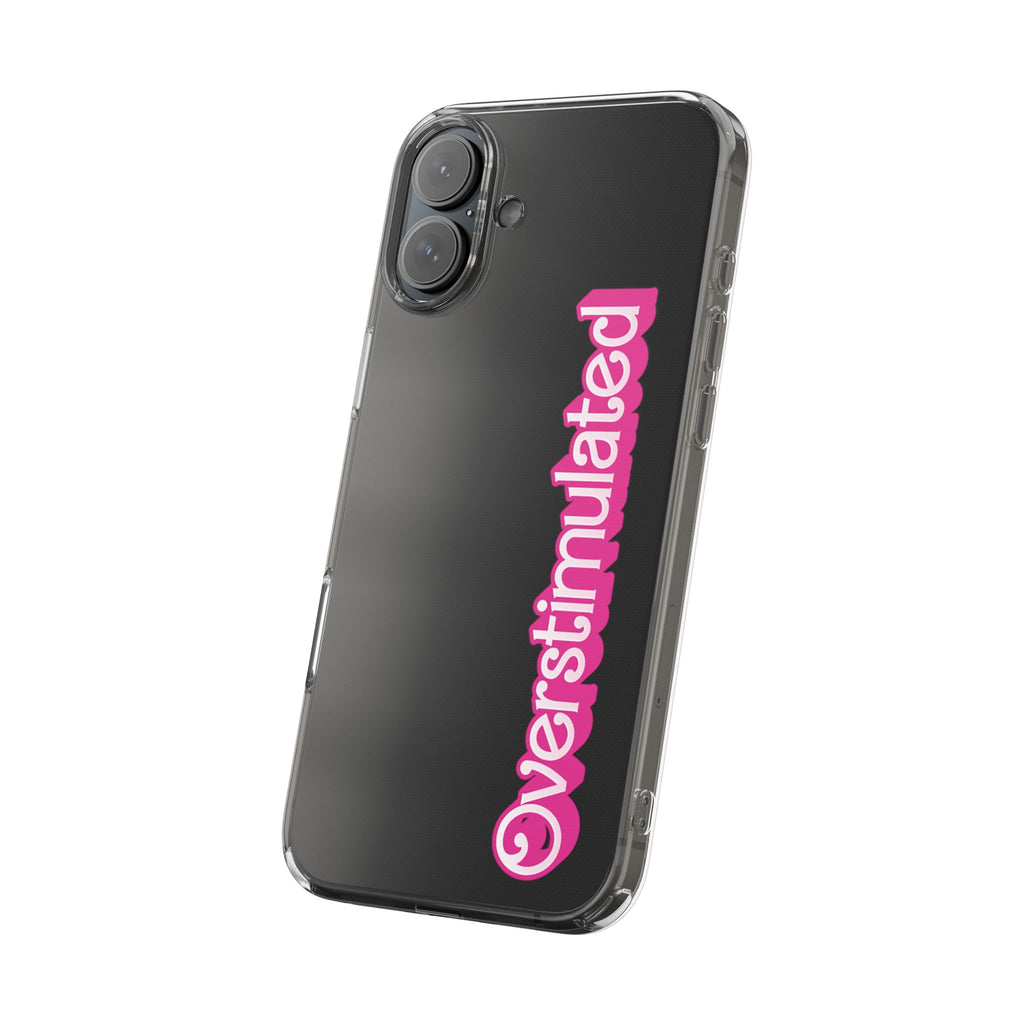 Overstimulated Babe Clear Impact-Resistant Case