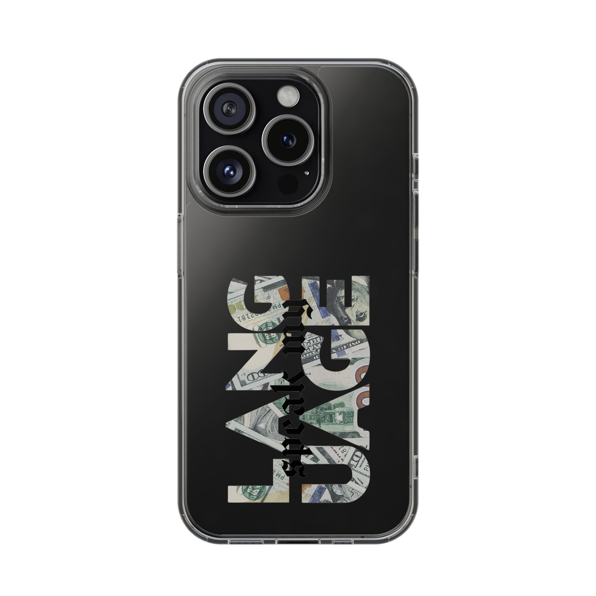 Money Talks Clear Impact-Resistant Case