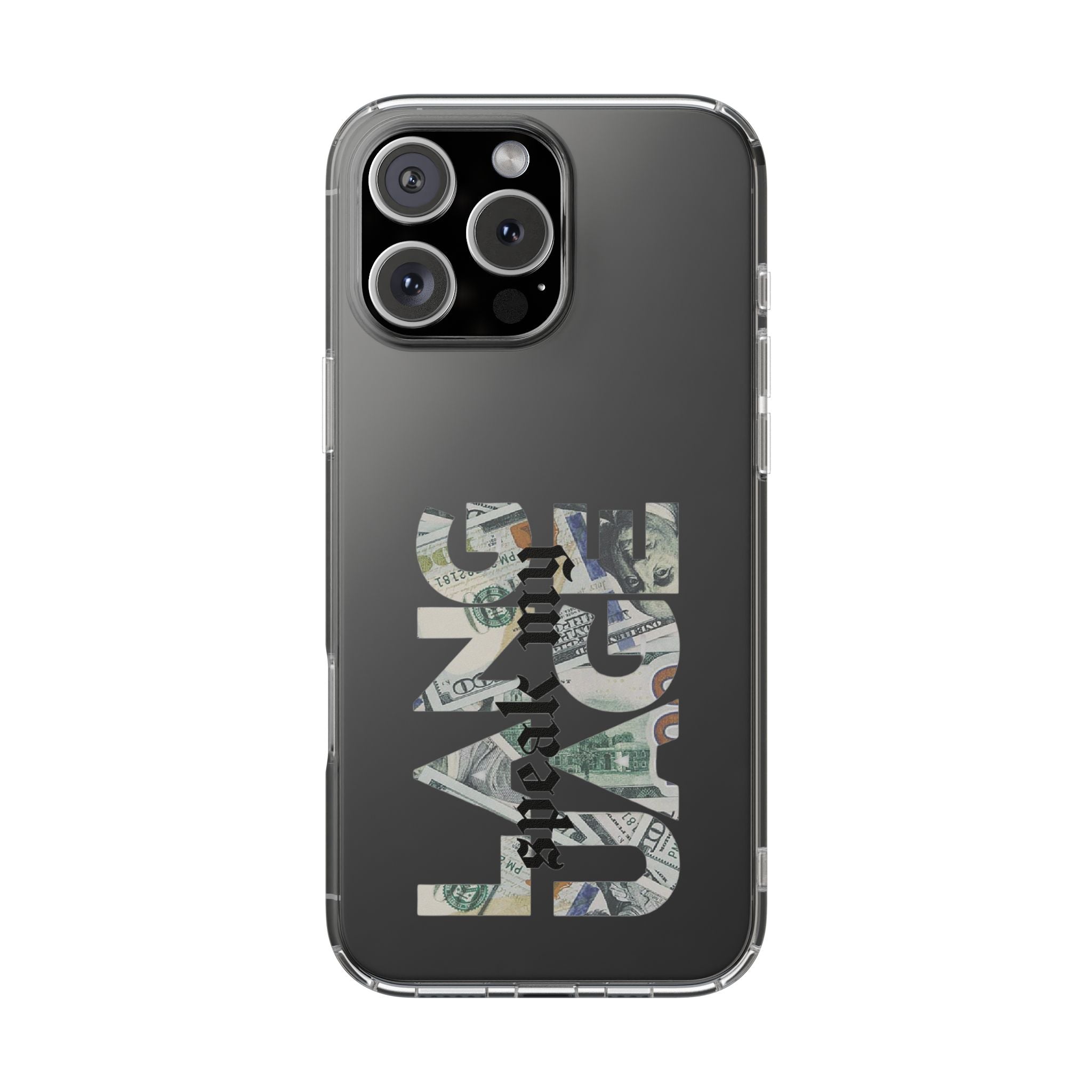 Money Talks Clear Impact-Resistant Case