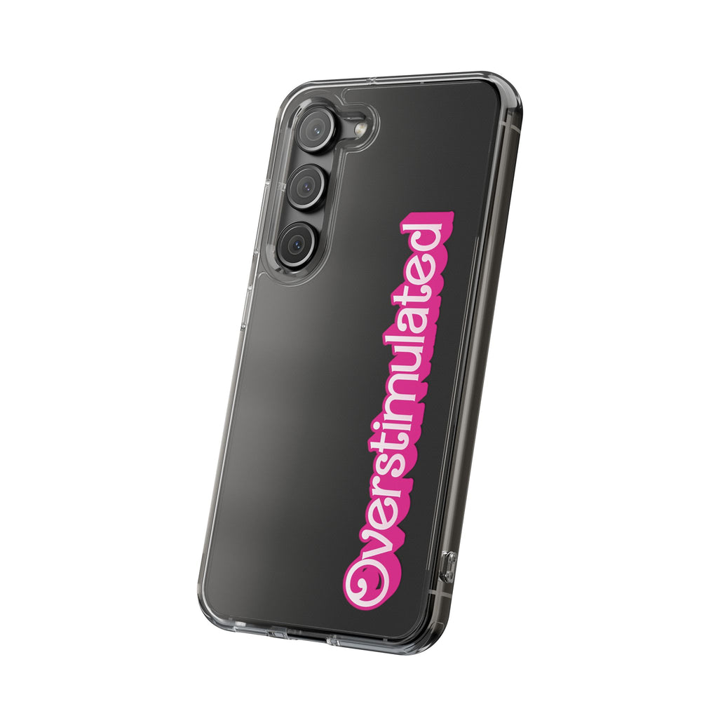 Overstimulated Babe Clear Impact-Resistant Case